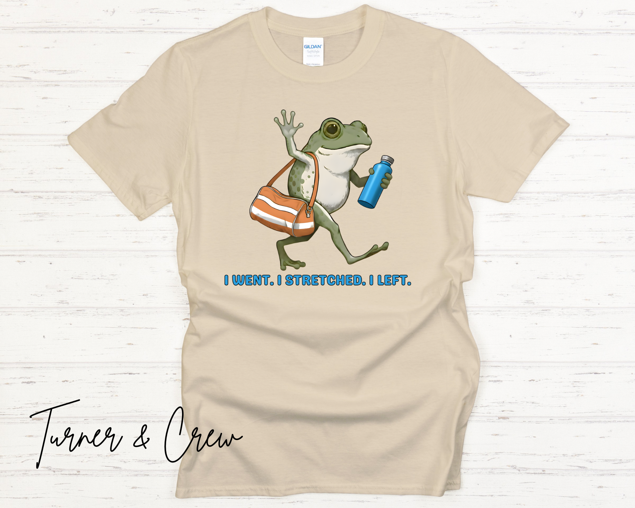 I Came, I Stretched, I Left - Gym Tee